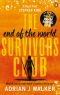 [The End of the World Running Club 02] • The End of the World Survivors Club